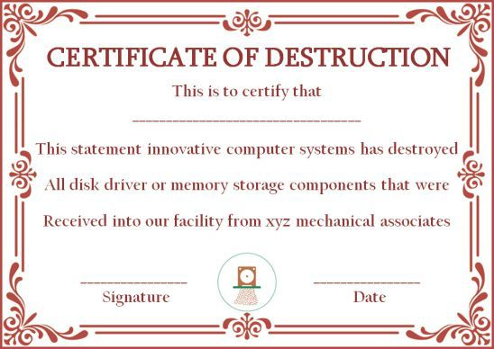 10+ Hard Drive Certificate Of Destruction Templates: Useful In Free Hard Drive Destruction Certificate Template