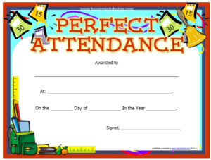13 Free Sample Perfect Attendance Certificate Templates Intended For Perfect Attendance Certificate Free Template