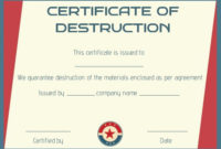 8 Free Customizable Certificate Of Destruction Templates Regarding Free Certificate Of Destruction Template