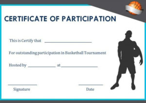 Basketball Participation Certificate: 10+ Free Downloadable In Basketball Camp Certificate Template