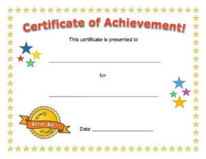 Certificate Of Achievement | Certificate Of Achievement For Certificate Of Achievement Template For Kids