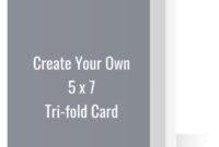 Create Your Own 5X7 Tri Fold Card | Create Your Own Templates Regarding Three Fold Card Template