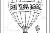 Get Well Soon Coloring Pages Printables | Get Well Soon Intended For Get Well Card Template