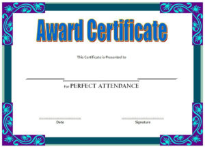 Perfect Attendance Award Certificate Free Printable In 2020 Regarding Professional Perfect Attendance Certificate Free Template