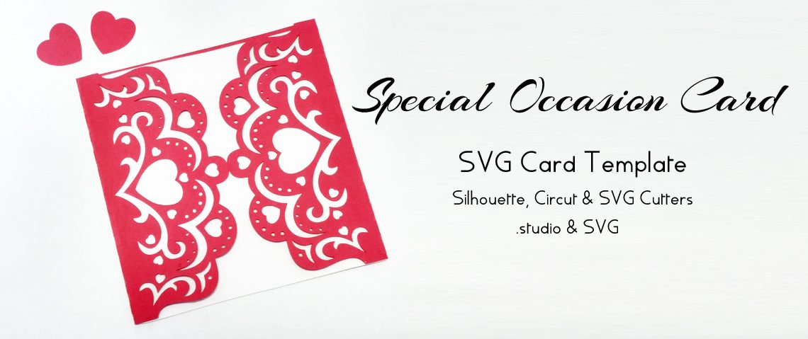 Special Occasion Card Free Svg Card Template With Regard To Silhouette Cameo Card Templates
