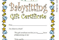 Quality Free Printable Babysitting Gift Certificate In 2021 | Gift with regard to Free Babysitting Gift Certificate Template