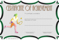 Tennis Achievement Certificate Templates [7+ Fantastic Designs] intended for New Table Tennis Certificate Template